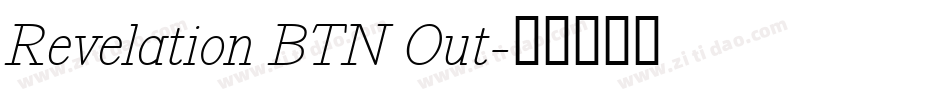 Revelation BTN Out字体转换